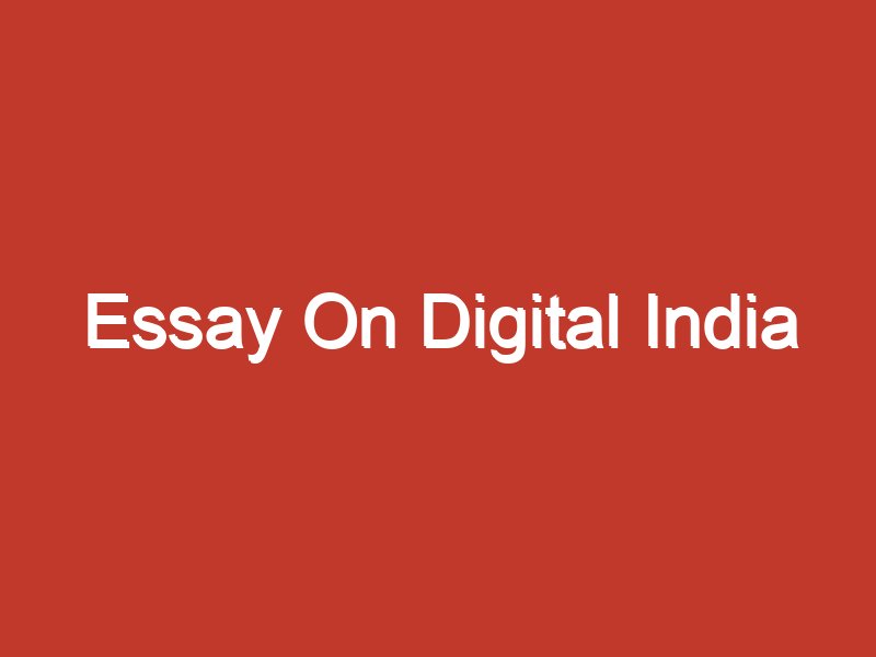 short essay on digital india