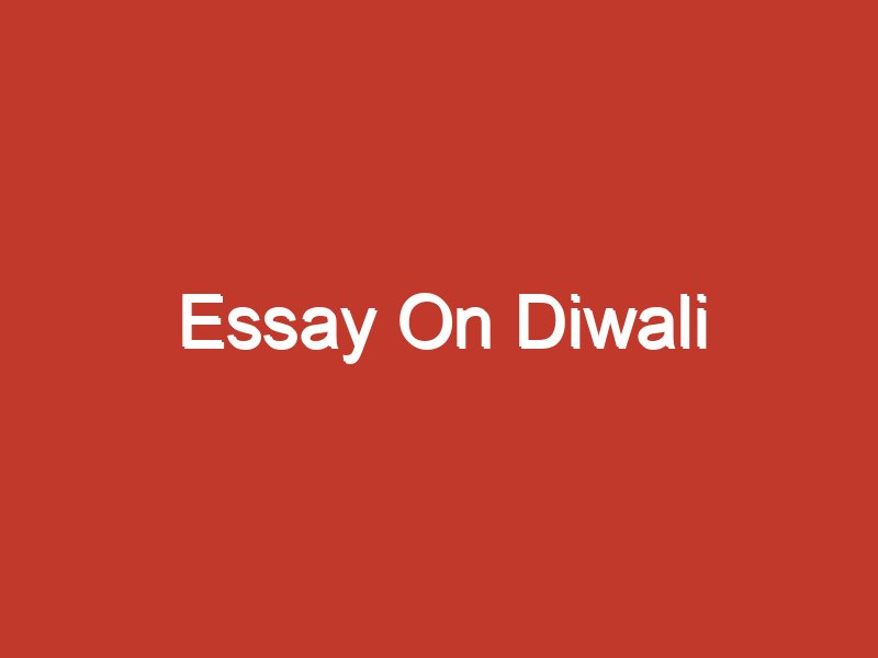diwali essay long