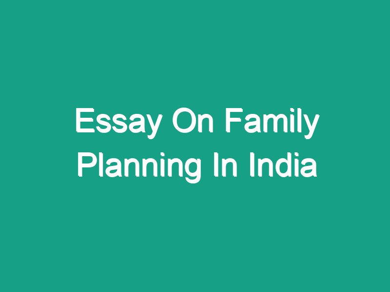 essay on family planning