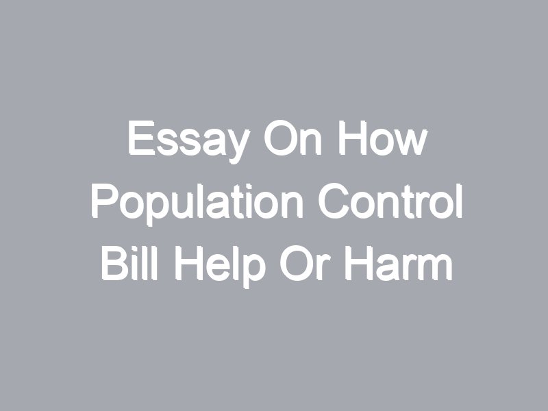 essay on population control bill