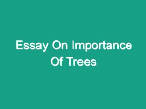 interesting essay on trees