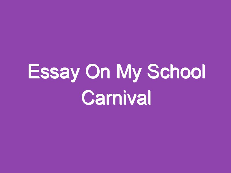 essay about food carnival