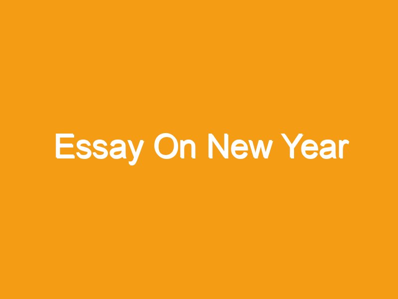 essay about the new year