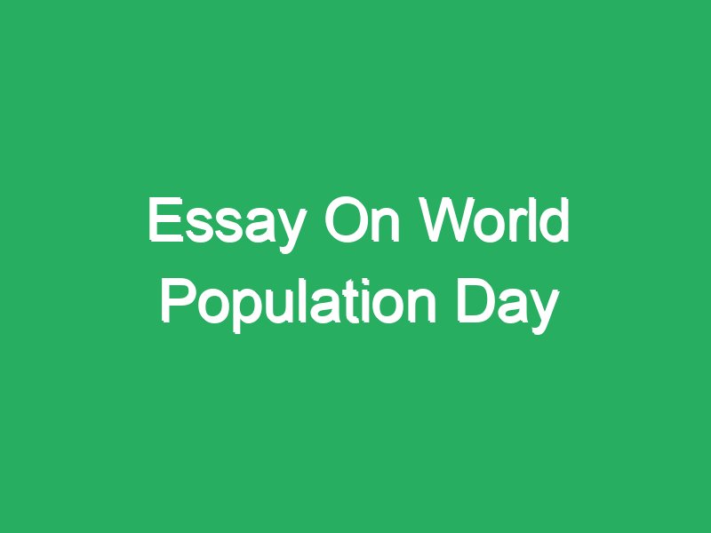short essay on population